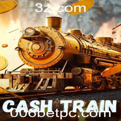 Descubra o Mundo Emocionante de CashTrain: O Jogo de Estratégia com 006bet
