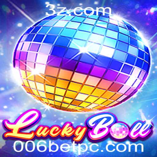 Desvendando as Regras do Excitante Jogo 'LuckyBall' e a Revolução Digital da 006bet